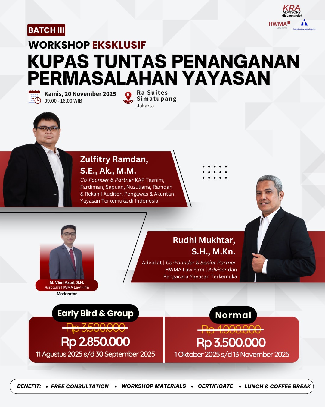 Workshop Eksklusif “Kupas Tuntas Penanganan Permasalahan Yayasan - Batch 3”