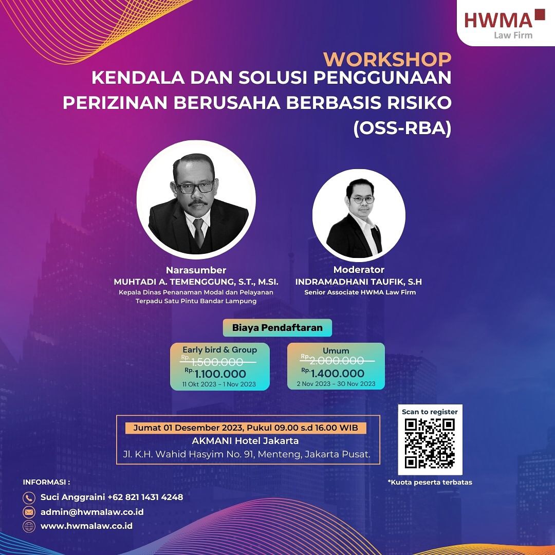 WORKSHOP KENDALA DAN SOLUSI PENGGUNAAN PERIZINAN BERUSAHA BERBASIS RISIKO (OSS-RBA)